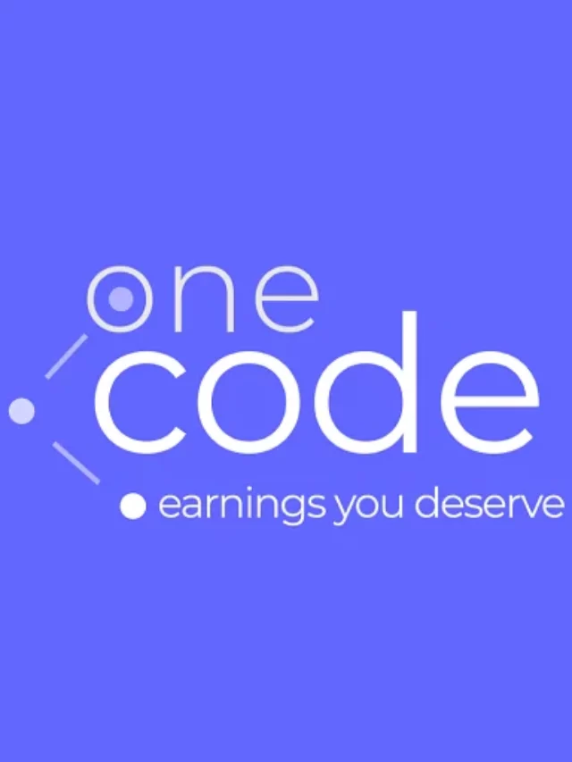 One Code App से पैसे कमाने के 10 आसान तरीके